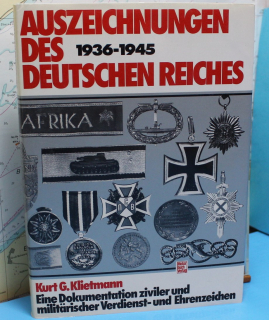 Auszeichnungen des Deutschen Reiches 1936-1945 (1 p.) Kurt G. Klietmann